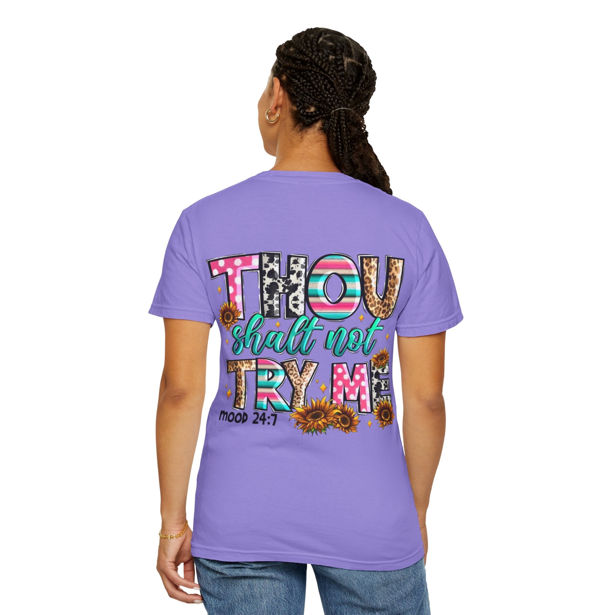 Thou Shall Not Try Me T-shirt