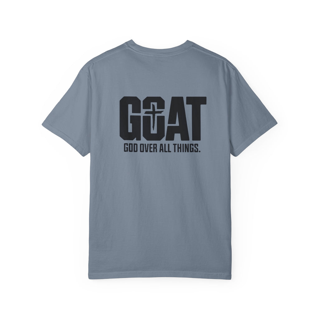 GOAT "God Over All Things" T-Shirt