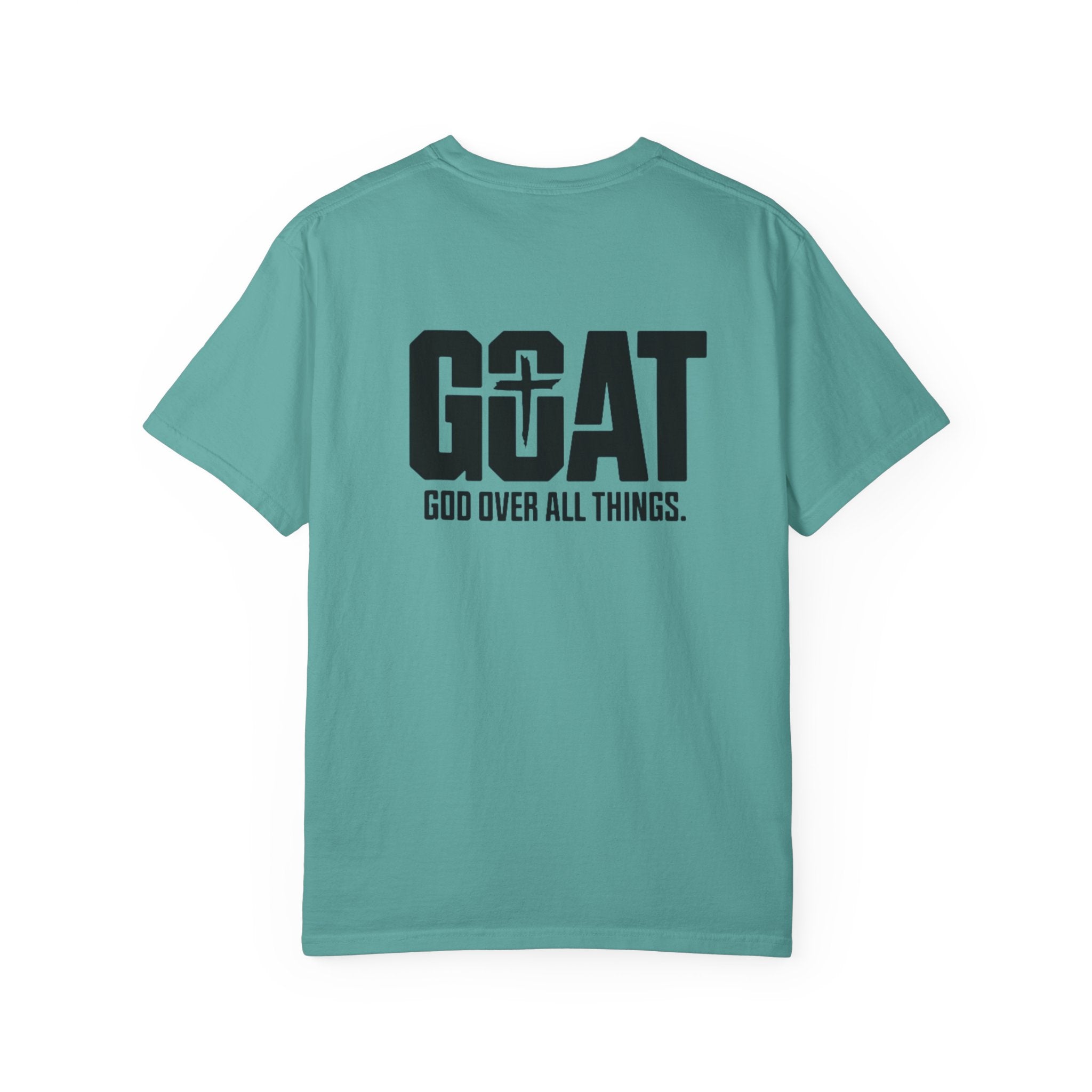 GOAT "God Over All Things" T-Shirt