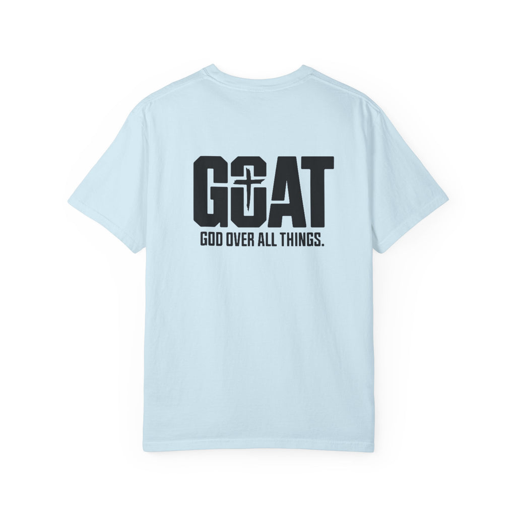 GOAT "God Over All Things" T-Shirt