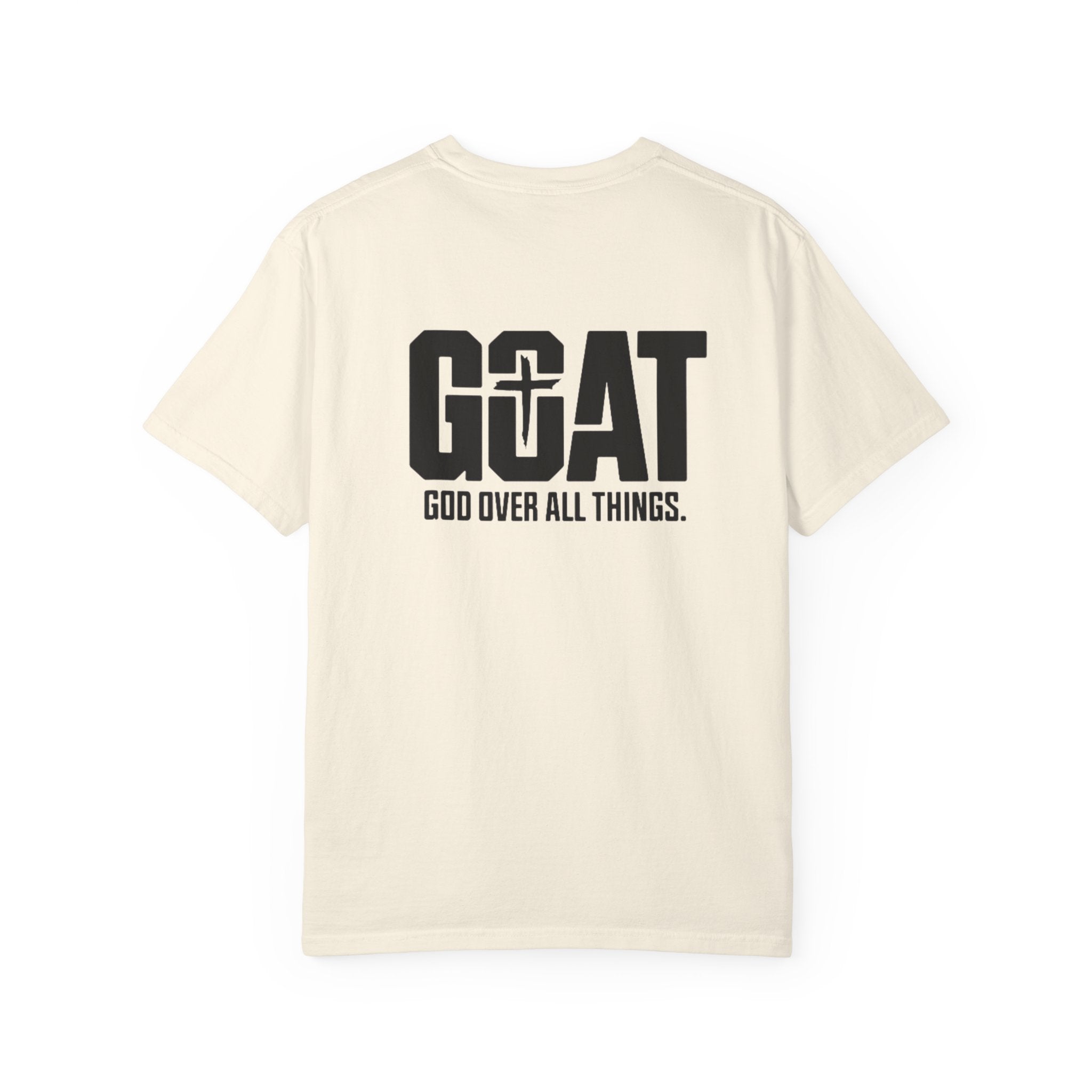 GOAT "God Over All Things" T-Shirt